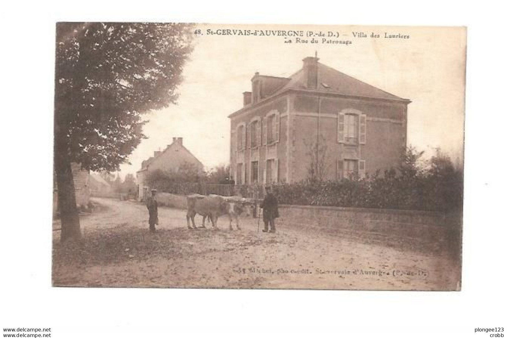 63 - SAINT GERVAIS D'AUVERGNE : Villa Des Lauriers, La Rue Du Patronaga - Saint Gervais D'Auvergne