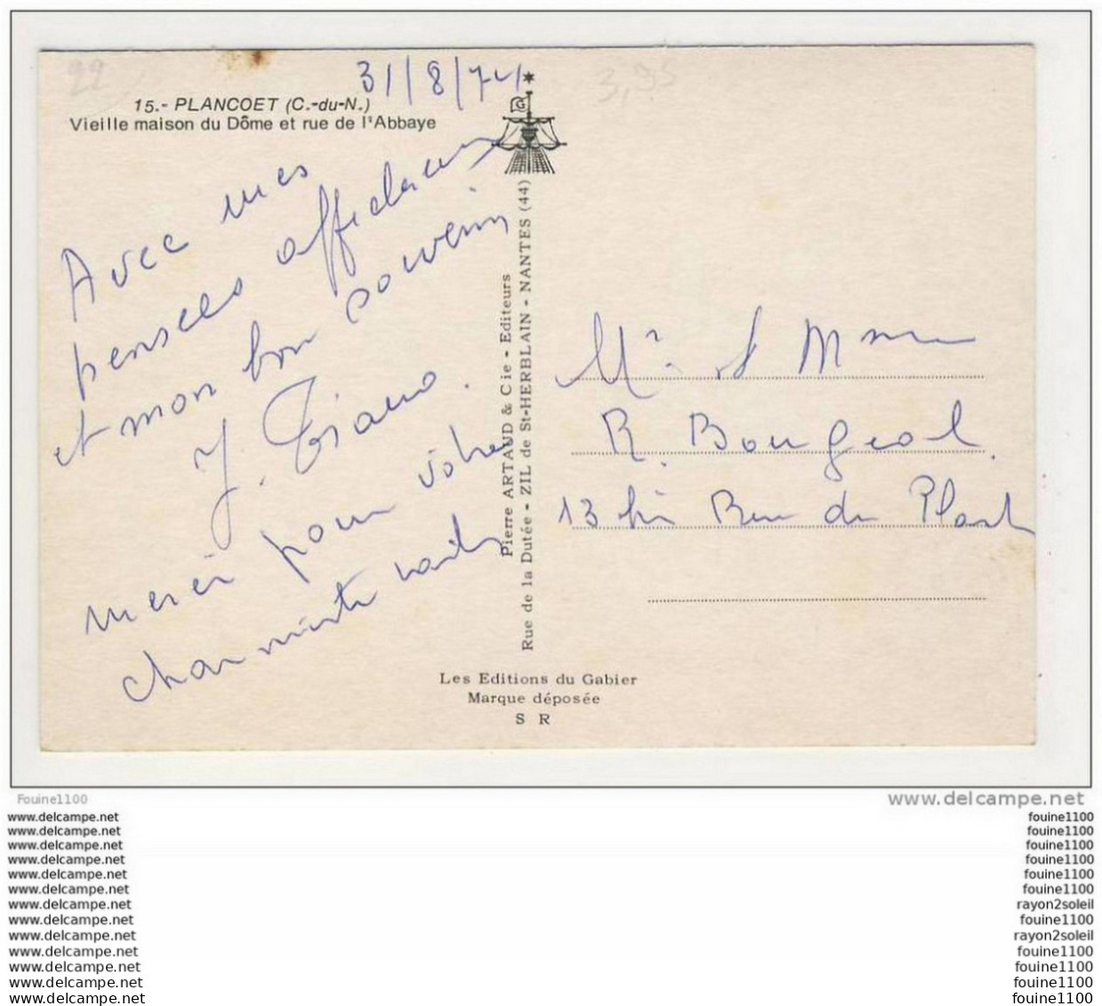 Carte ( Format 15 X 10,5 Cm ) PLANCOET Vieille Maison Du Dôme Et Rue De L' Abbaye  ( Recto Verso ) - Plancoët