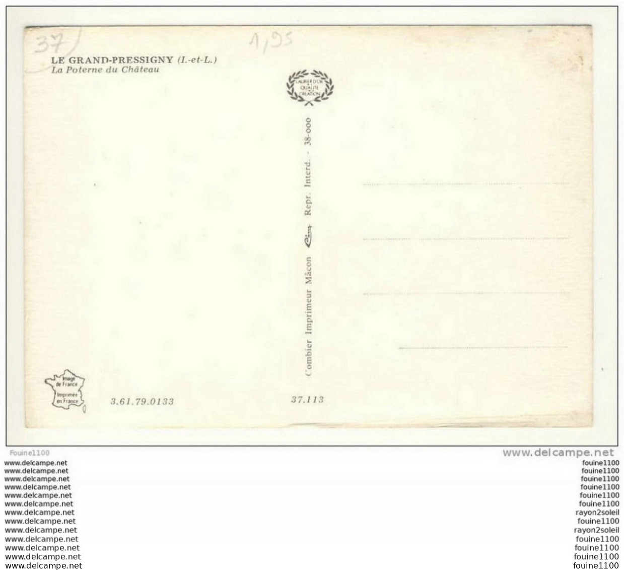 Carte ( Format 15 X 10,5 ) LE GRAND PRESSIGNY ( Recto Verso ) - Le Grand-Pressigny