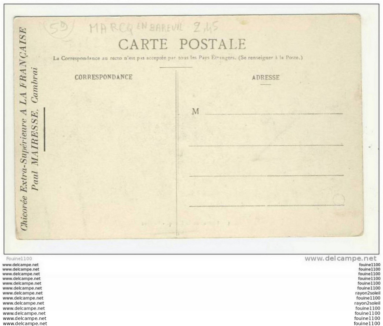 Carte  De  Marcq En Bareuil Le Parc ( Au Dos Publicité Chicorée Paul Mairesse Cambrai ) - Marcq En Baroeul