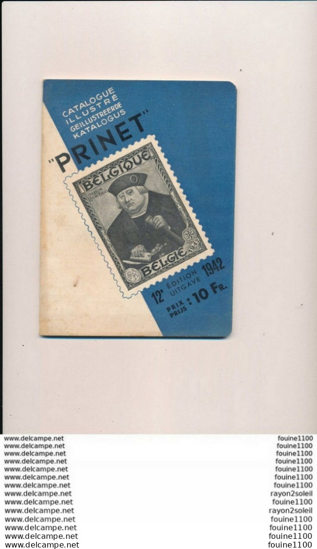 Catalogue De Cotation PRINET   Timbres Poste  BELGIQUE BELGIE   1942 - Belgique