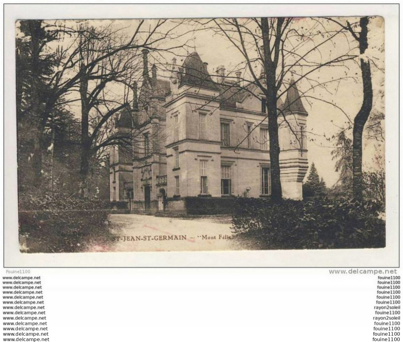 Carte De  Saint Jean St Germain Mont Félix ( Château )  ( Recto Verso ) - Neuillé-Pont-Pierre