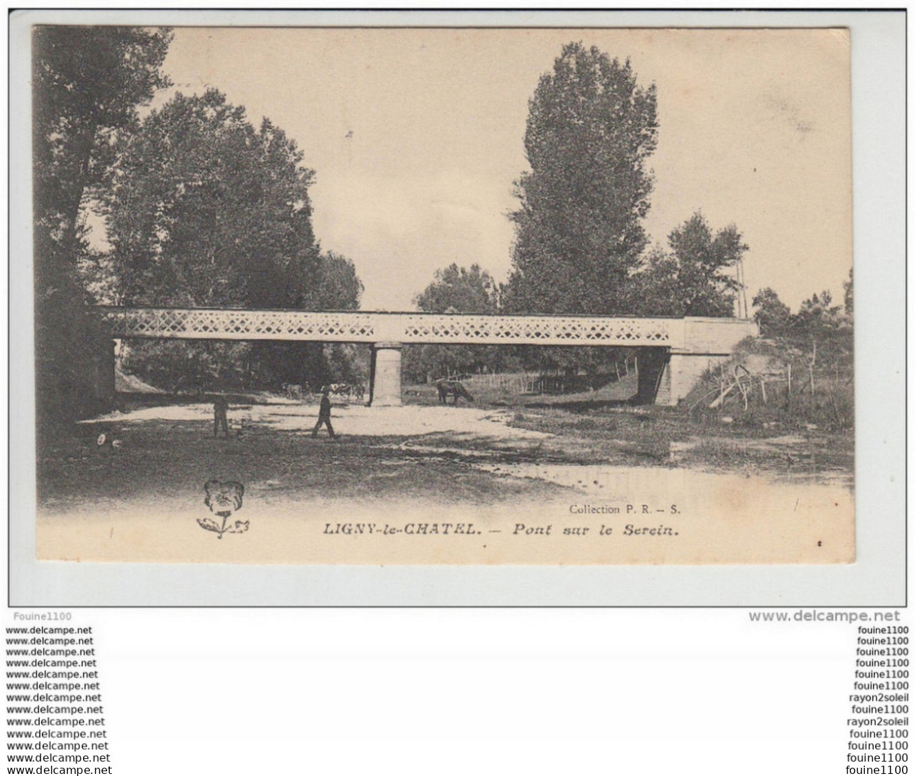 Carte De   LIGNY  LE CHATEL Pont Sur Le Serein ( Recto Verso ) - Ligny Le Chatel