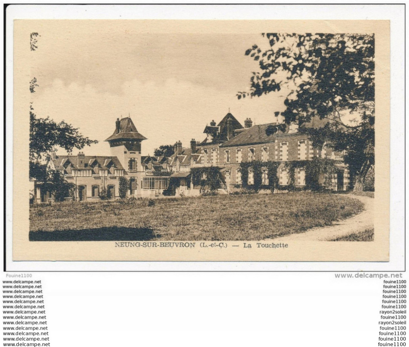 Carte De  Neung Sur Beuvron  La Touchette ( Château Ou Villa )  ( Recto Verso ) - Neung Sur Beuvron