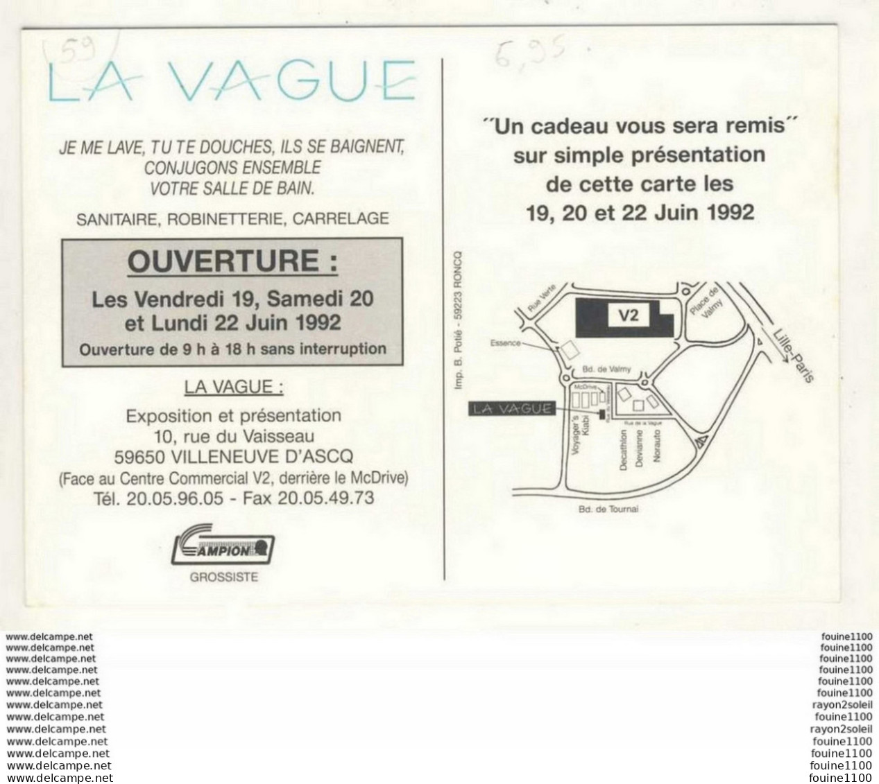 Carte De  Villeneuve D' Ascq Pour L' Ouverture De La Vague Voir Au Dos ( Format 15 X 10,5 Cm )( Recto Verso ) - Villeneuve D'Ascq