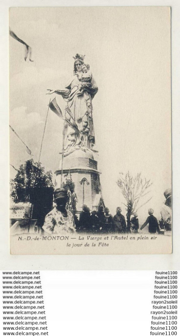 Carte  De Notre Dame De Monton La Vierge Et L' Autel ( Jour De Fête ) ( Veyre ) ( Recto Verso ) - Veyre Monton