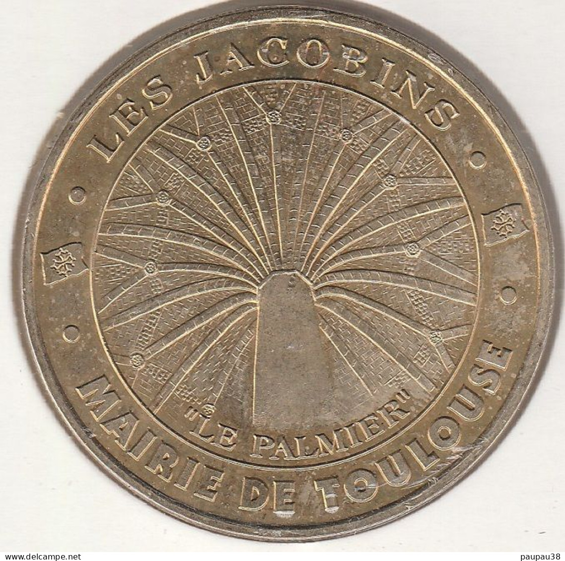 MONNAIE DE PARIS 2001 - 31 TOULOUSE Cloître Des Jacobins - Le Palmier - 2001