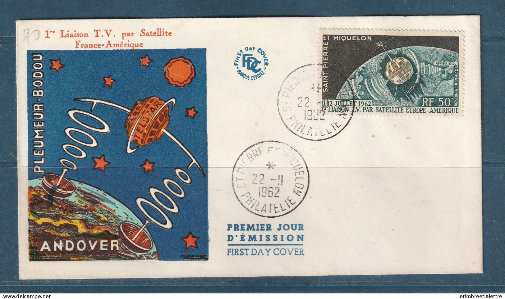 Saint Pierre Et Miquelon - FDC - Premier Jour - Première Liaison TV Par Satellite France Amérique - Telstar -1962 - FDC
