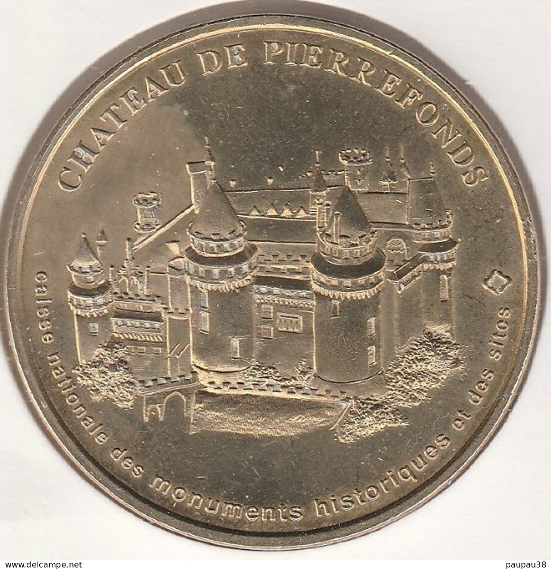 MONNAIE DE PARIS 1998 - 60 PIERREFONDS Château De Pierrefonds - CNMHS - Autres & Non Classés