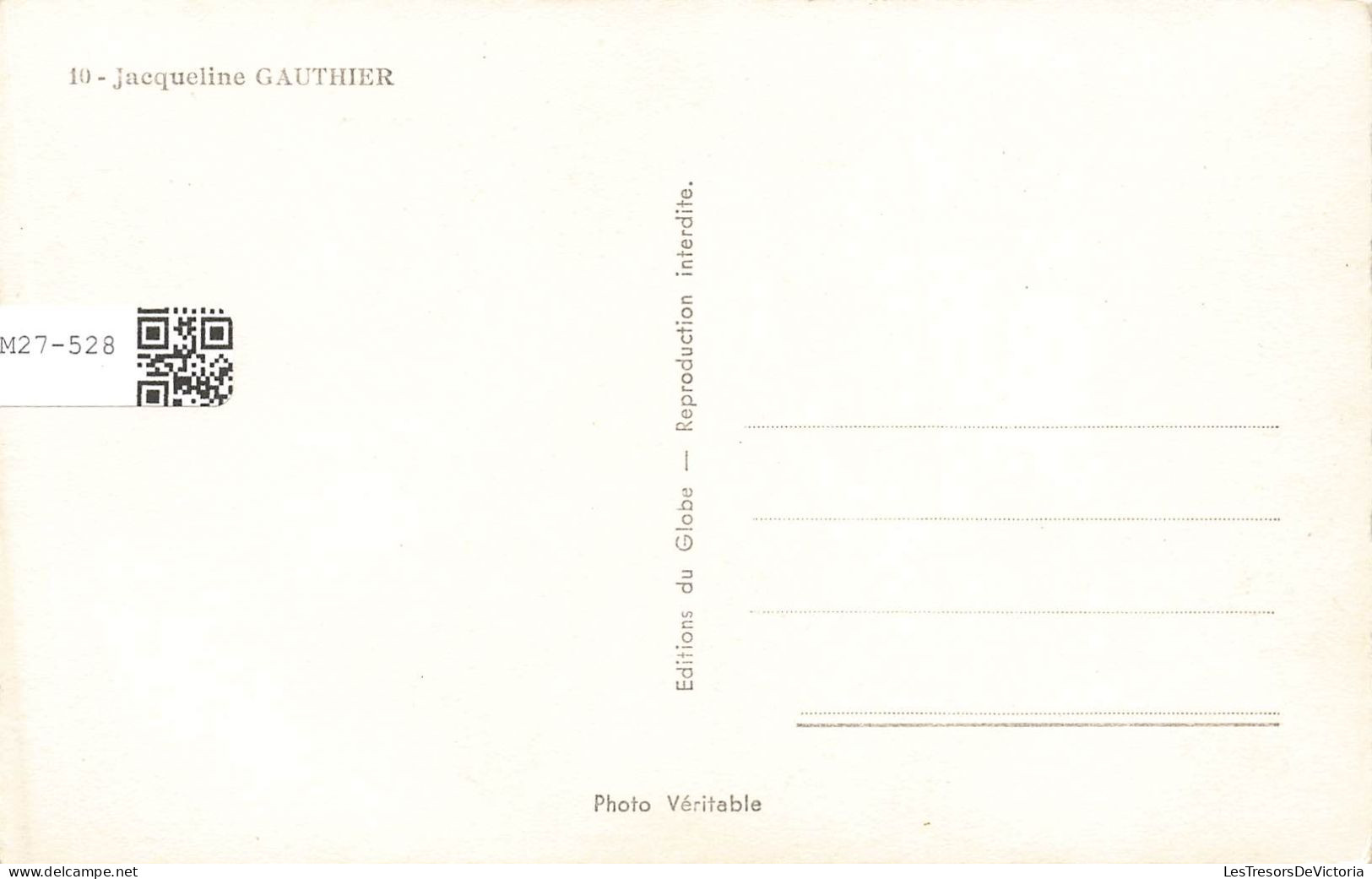 CELEBRITE - Jacqueline Gauthier - Actrice Française - Carte Postale - Donne Celebri