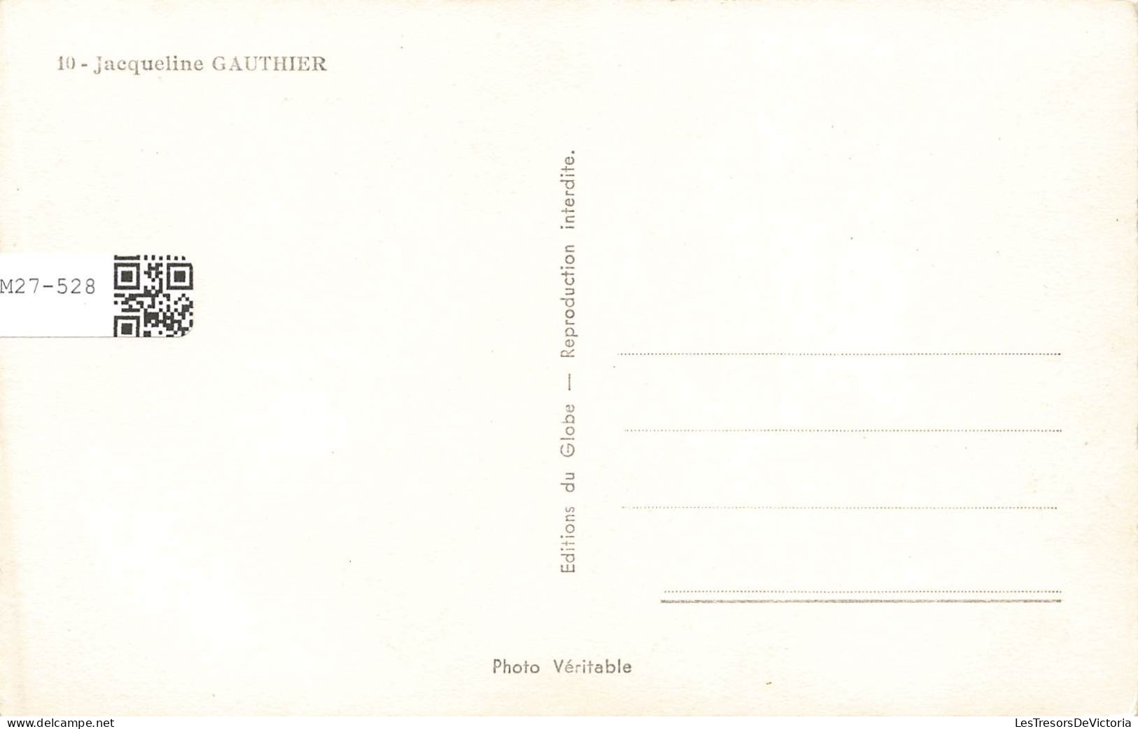 CELEBRITE - Jacqueline Gauthier - Actrice Française - Carte Postale - Famous Ladies