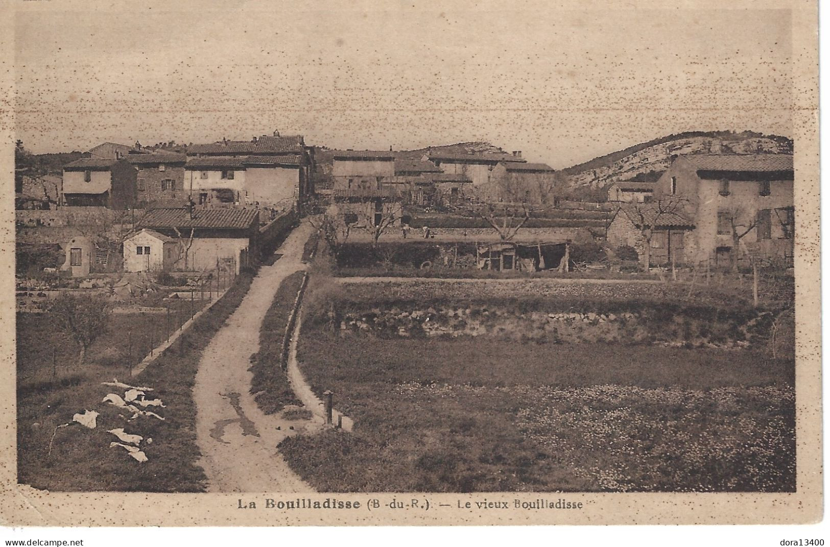 CPA13- LA BOUILLADISSE- Le Vieux Bouilladisse - La Bouilladisse