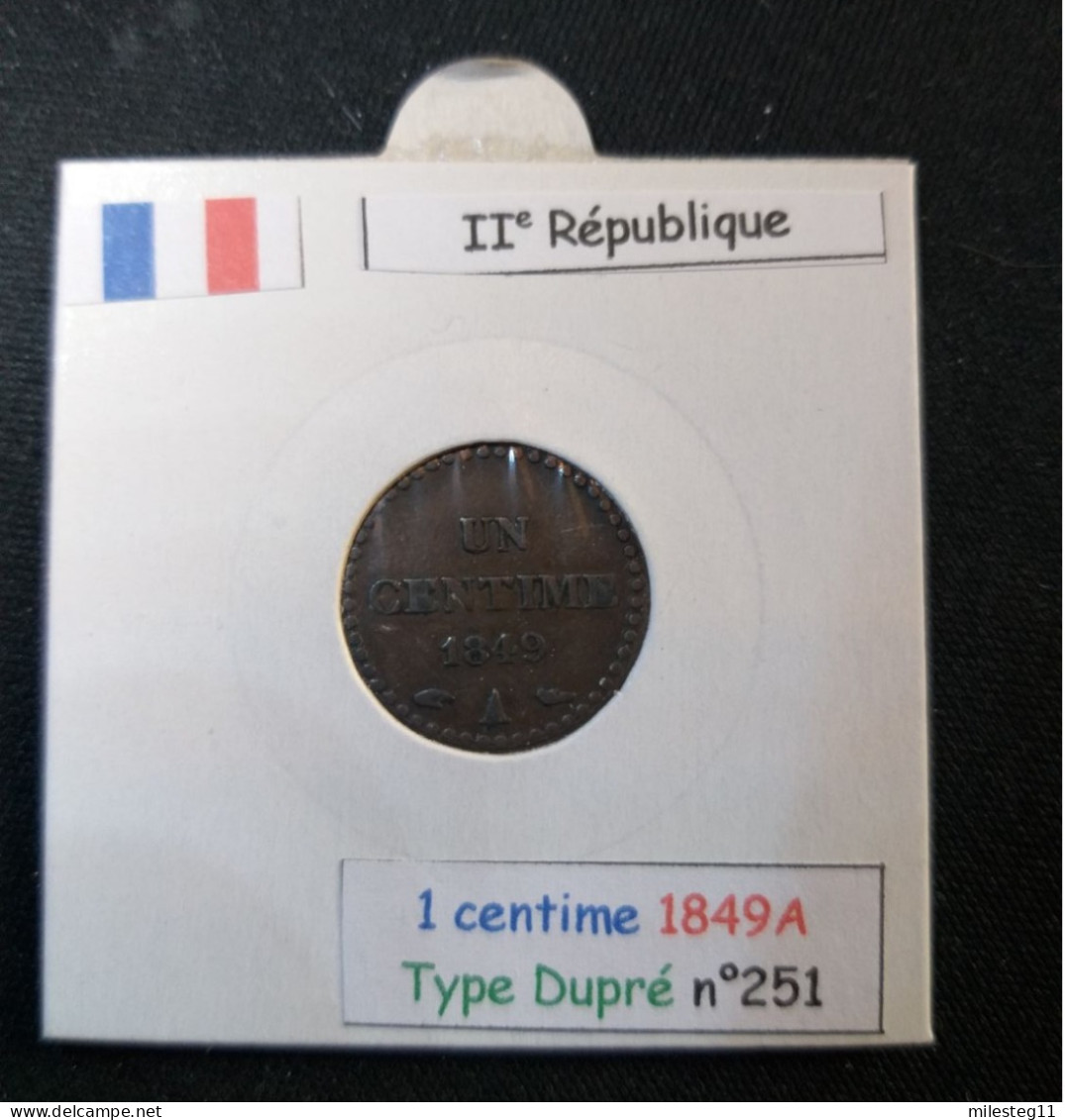 France 1849A 1 Centime Type Dupré (réf Gadoury N°84) Superbe ! - 1 Centime