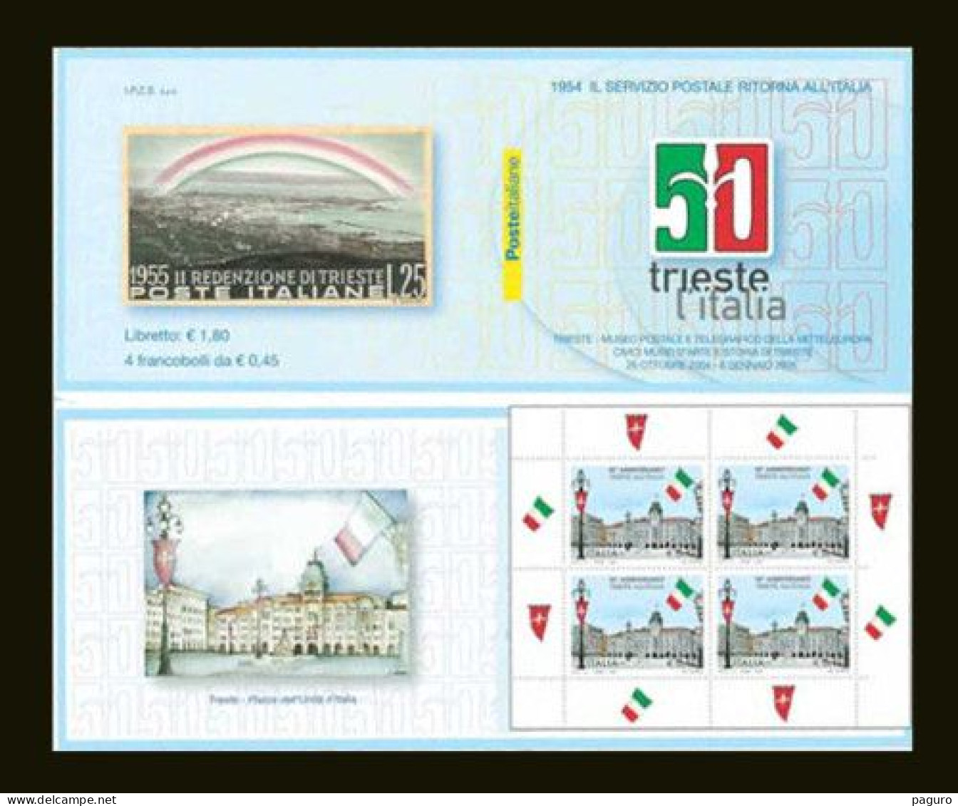 ITALIA 2004 Libretto Carnet 50° Annessione Di Trieste Integro MNH ** Libretti - Postzegelboekjes