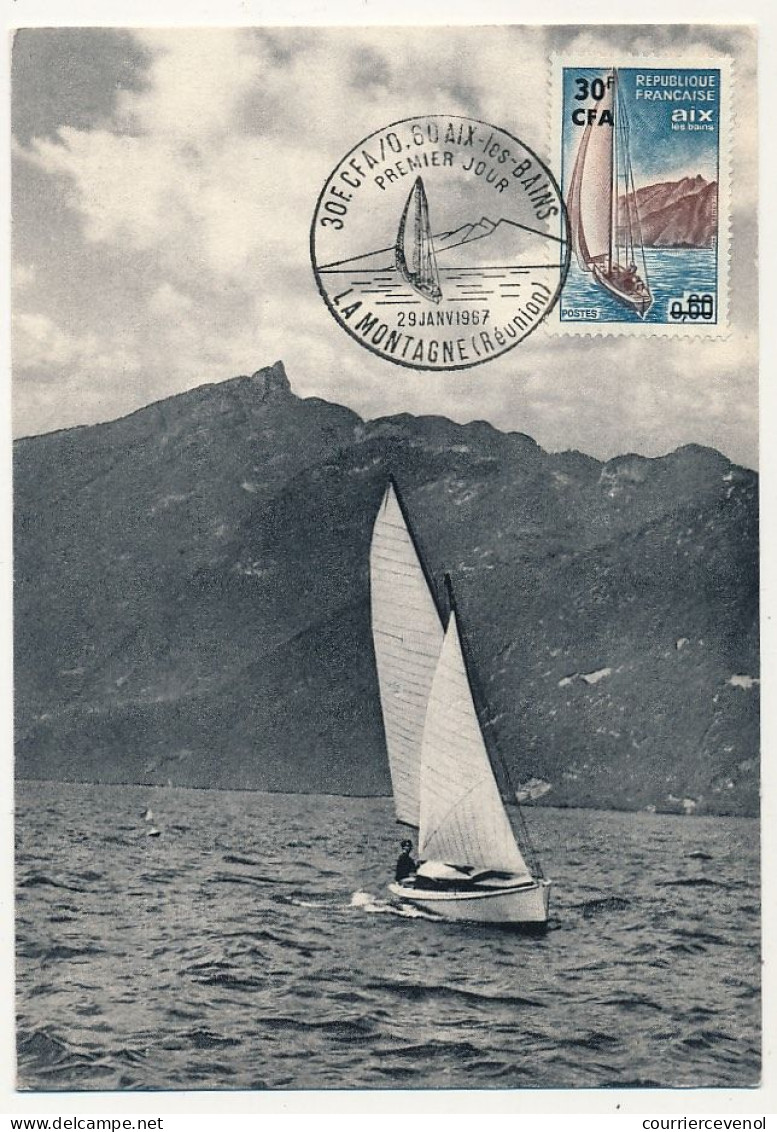 REUNION - Carte Maximum - 30F Aix Les Bains - Premier Jour - La Montagne (Réunion) 29/1/1967 - Briefe U. Dokumente
