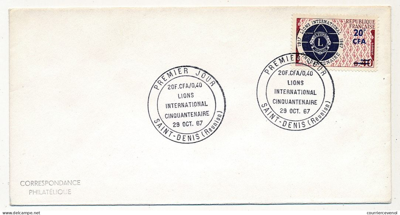 REUNION - Env Affr 20F Lions Club International - Premier Jour 29/10/1967 - Saint Denis - Cartas & Documentos