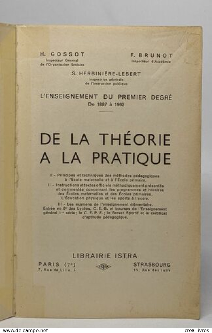 L'enseignement Du Premier Degré De 1887 à 1962 / De La Théorie à La Pratique - Non Classés