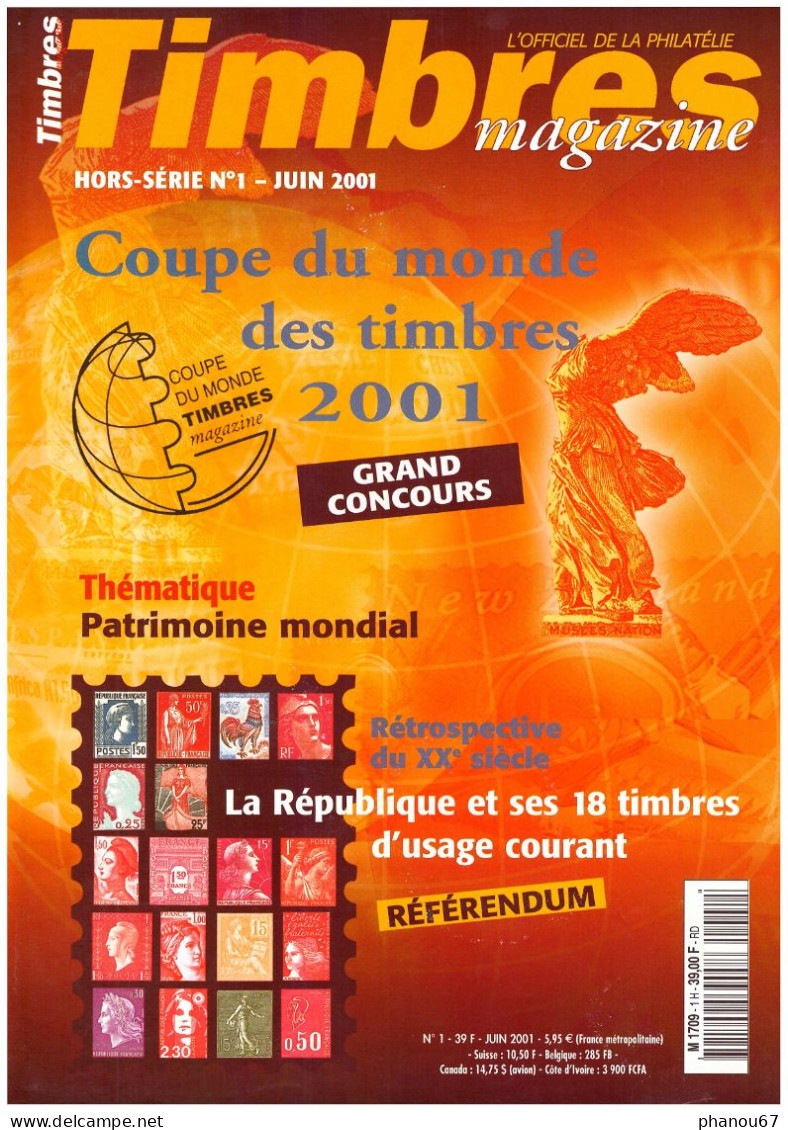 Timbres Magazine N° 1   Hors Série Juin 2001 Magazine Philatelie Revue Timbres - Französisch (ab 1941)