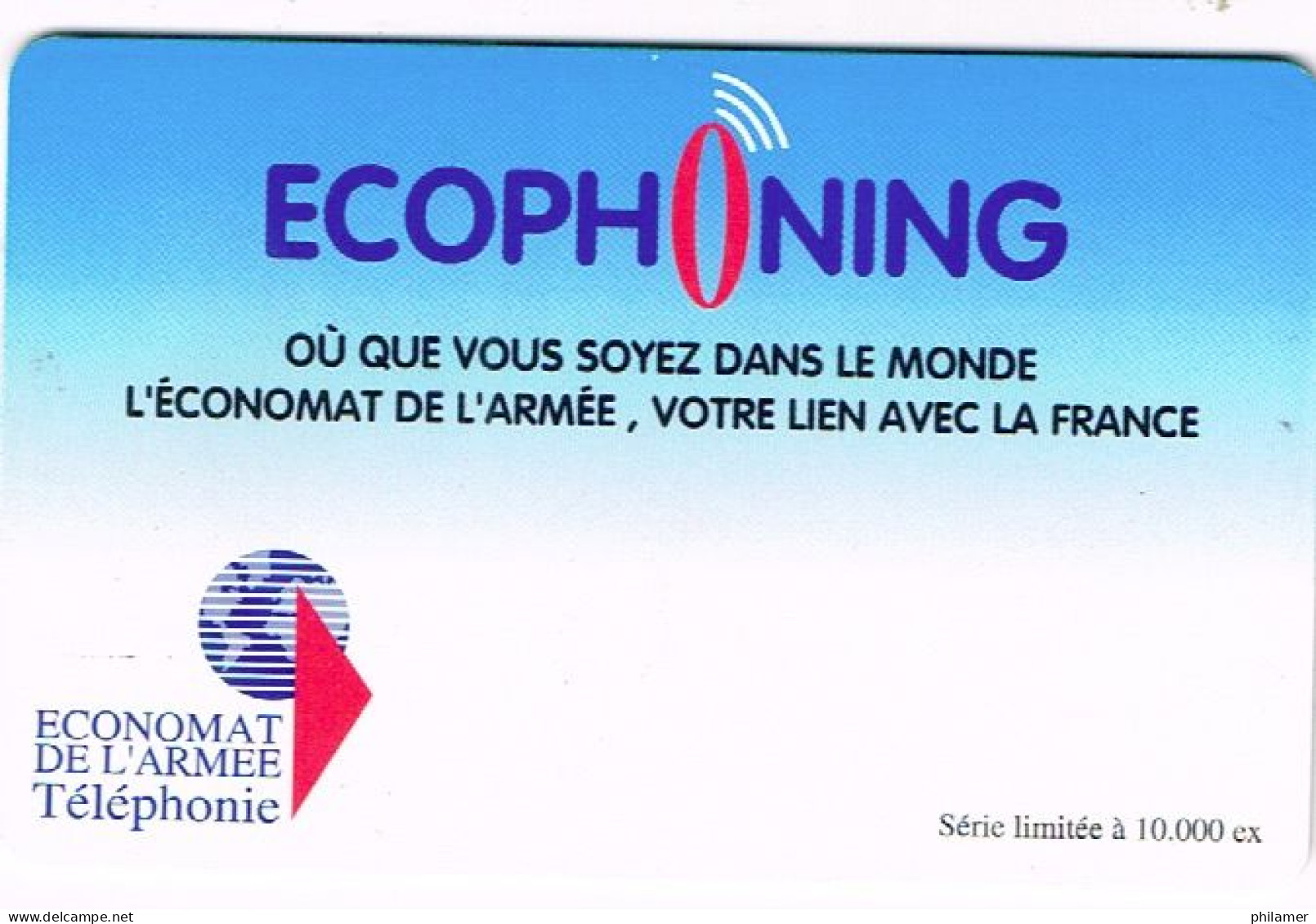 FRANCE TELECARTE PHONECARD ARMEE MILITAIRE ECOPHONING ECONOMAT UT BE -  Cartes à Usage Militaire