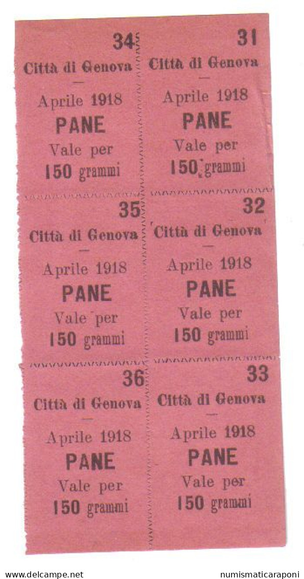 Città Di Genova Aprile 1918 Pane Vale Per 150 Grammi Blocco Di 6 Tagliandi    LOTTO 2617 - Autres & Non Classés