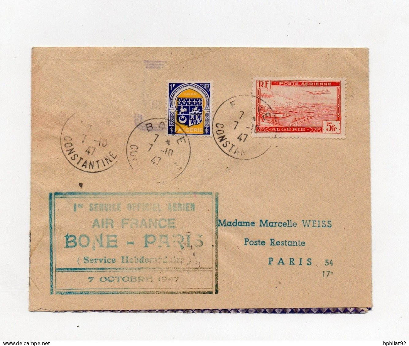 !!! ALGERIE, INAUGURATION DE LA LIGNE DIRECTE BONE-PARIS 9/10/1947, LETTRE RECAPEE DE L'ACCIDENT D'AVION GRIFFE AU DOS - Unfallpost