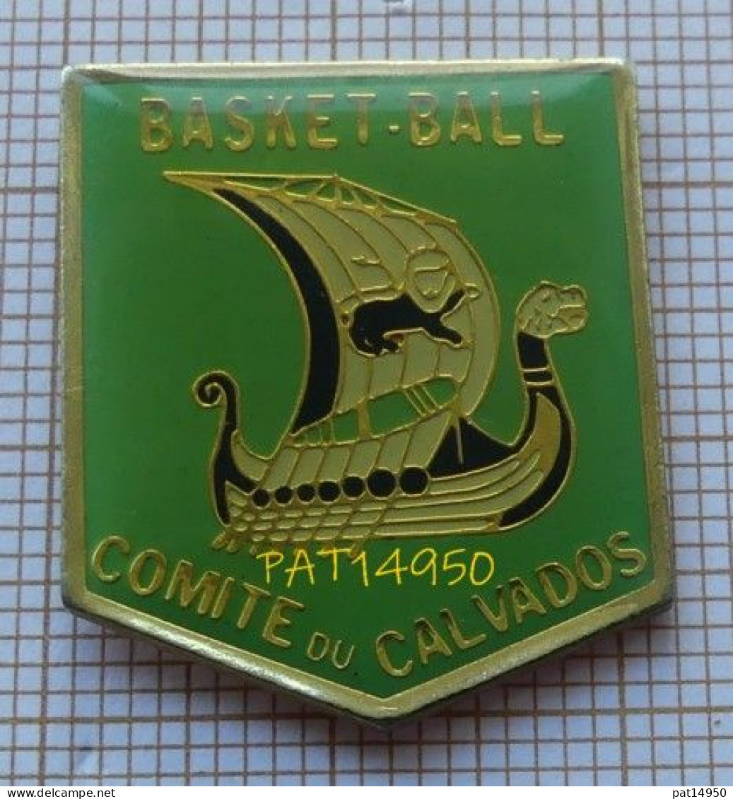 PAT14950 BASKETBALL COMITE DU CALVADOS DRAKKAR BATEAU VIKING VOILIER Dpt 14 - Honkbal