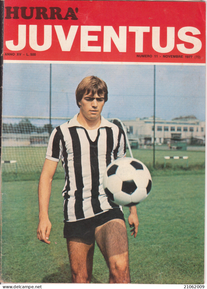 HURRA' JUVENTUS N° 11 NOVEMBRE 1977 - COPERTINA PIETRO FANNA - Sport