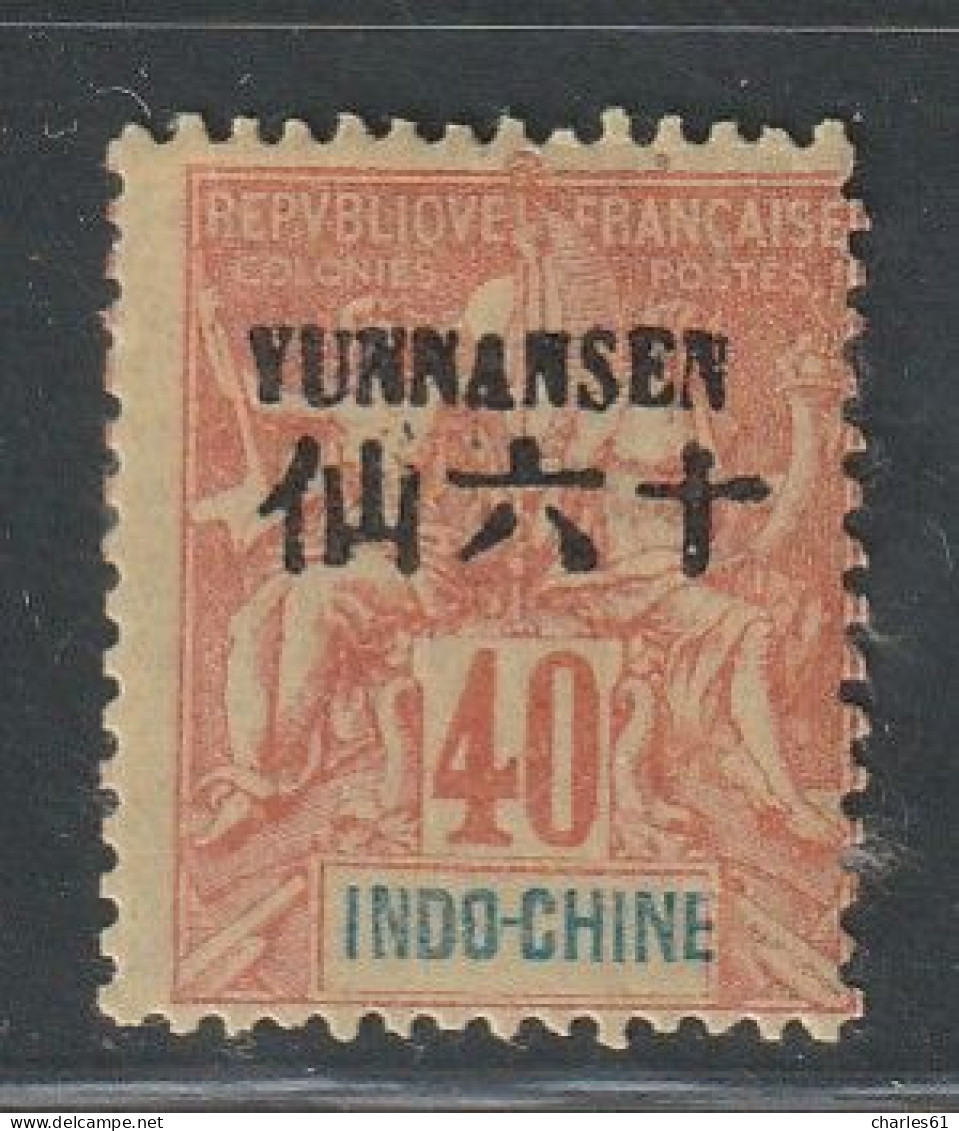 YUNNANFOU - N°10 * (1903-04) 40c Rouge-orange - Nuevos