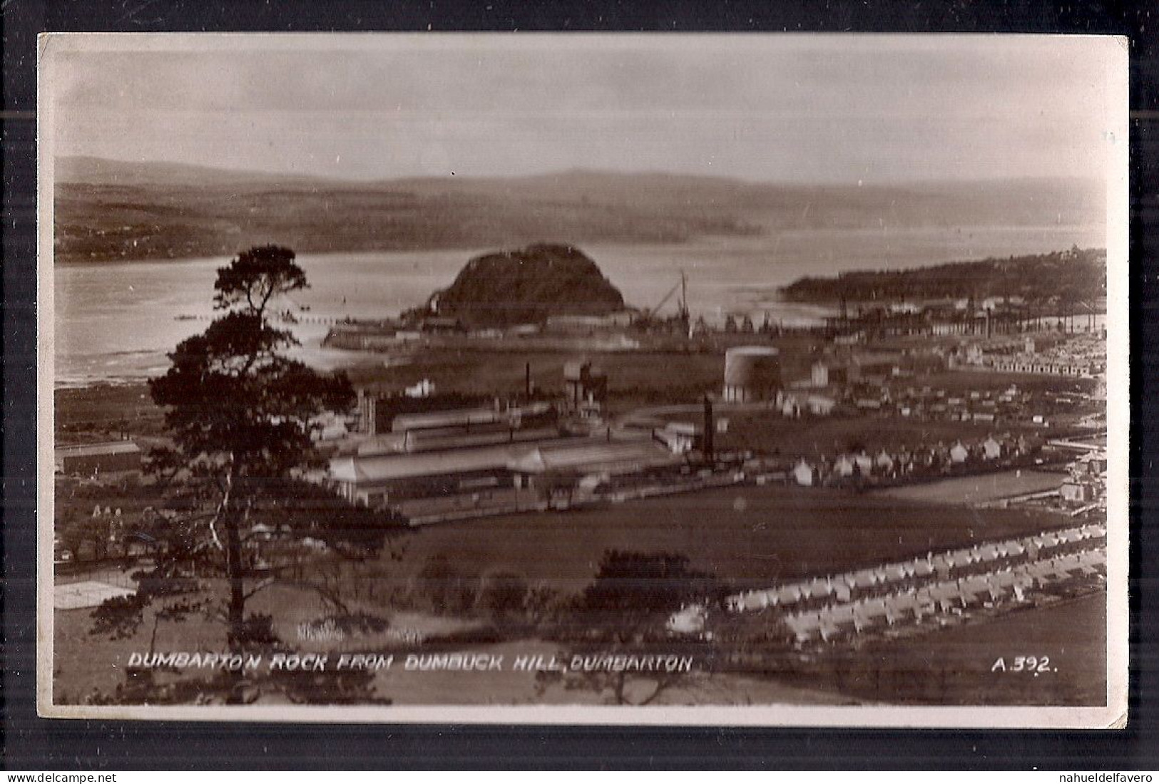 Postcard, Dumbarton Rock From Dumbuck Hill, Dumbarton - Dunbartonshire