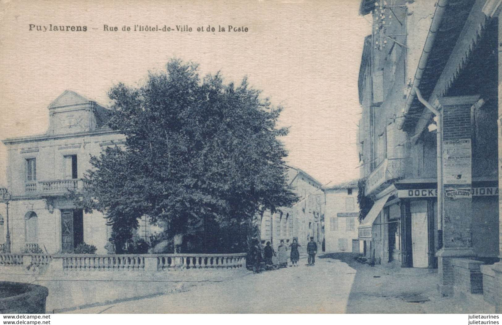 81 PUYLAURENS RUE DE L HOTEL DE VILLE ET RUE DE LA POSTE CPA BON ETAT - Puylaurens