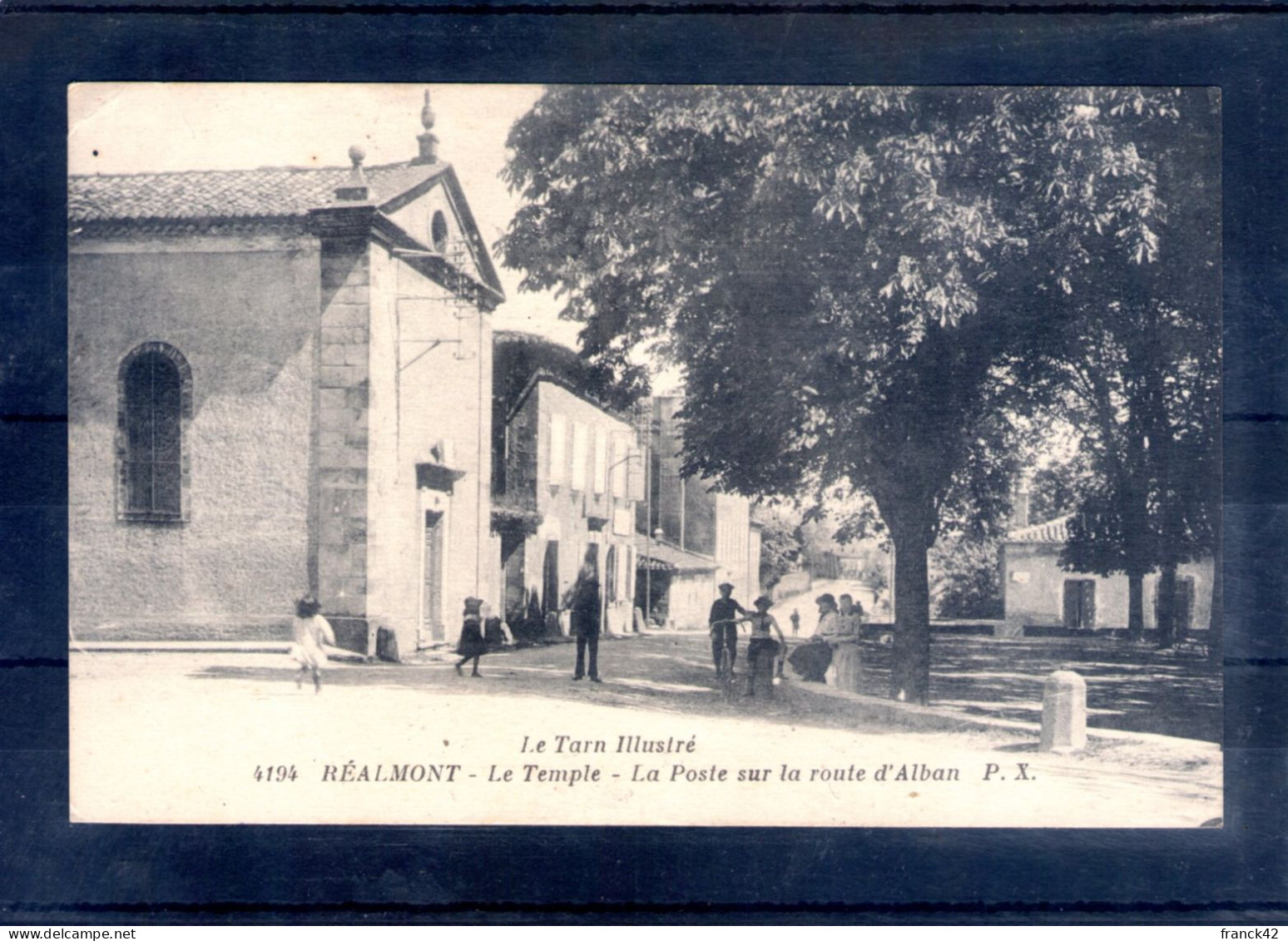 81. Réalmont. Le Temple. La Poste Sur La Route D'alban - Realmont