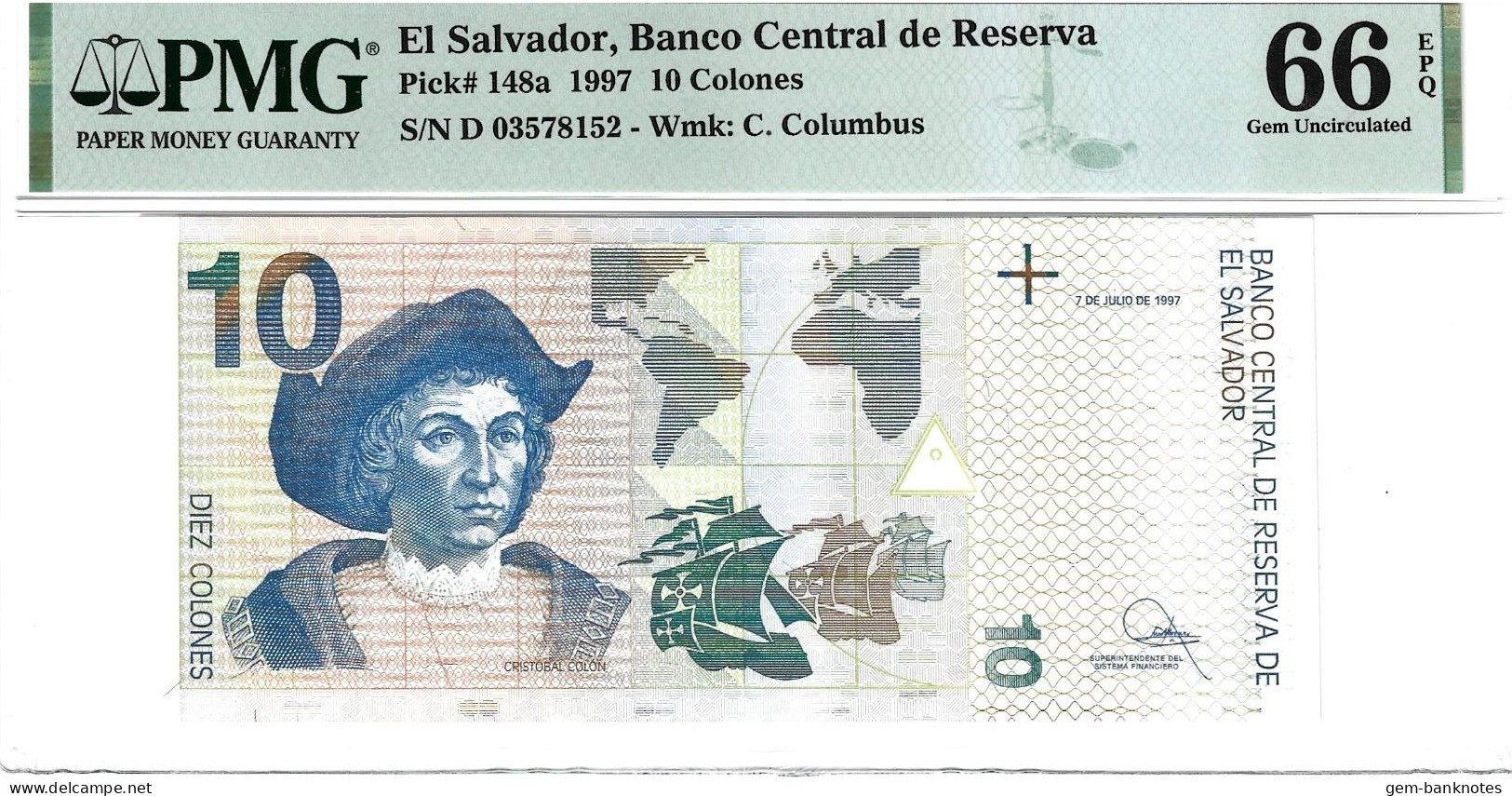 El Salvador 10 Colones 1997 P148a Graded 66 EPQ Gem Uncirculated By PMG - Salvador