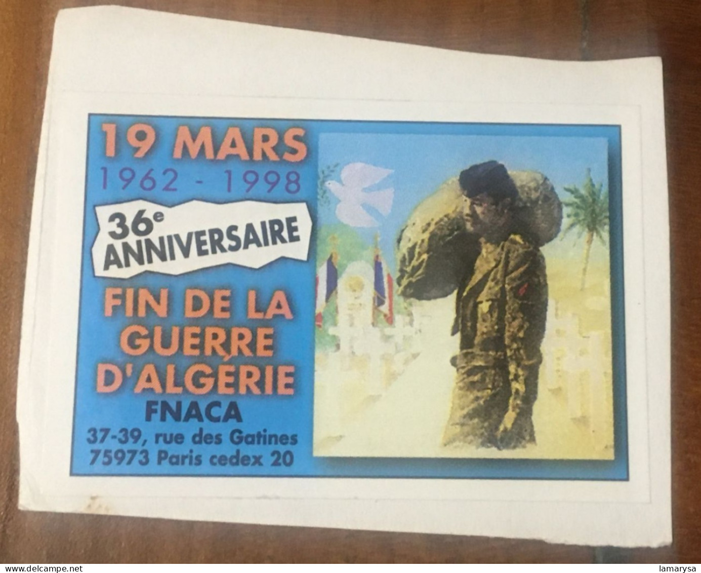 Rare Fin De La Guerre D'Algérie-FNACA-35°Anniversaire 19 Mars 62-Vignette-Erinnophilie,Timbre,stamp,Sticker-Bollo-Vineta - Vignettes Militaires