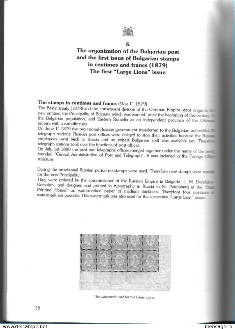 (LIV) – BULGARIA FROM THE OTTOMAN EMPIRE TO THE KINGDOM 1840-1908 – ROBERTO SCIAKY 2006 - Filatelia E Storia Postale