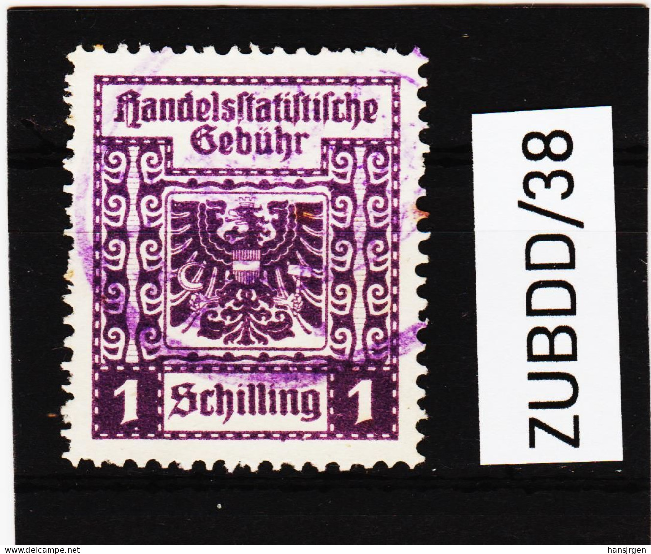 ZUBDD/38 STEMPELMARKEN FISKALMARKEN ÖSTERREICH  HANDELSSTATISTISCHE GEBÜHR 1 SCHILLING Gestempelt SIEHE ABBILDUNG - Revenue Stamps