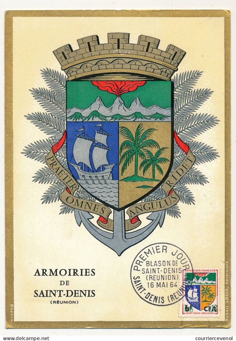 REUNION - Carte Maximum - 6F Blason De St Denis - Premier Jour - St Denis (Réunion) 16/5/1964 - Brieven En Documenten