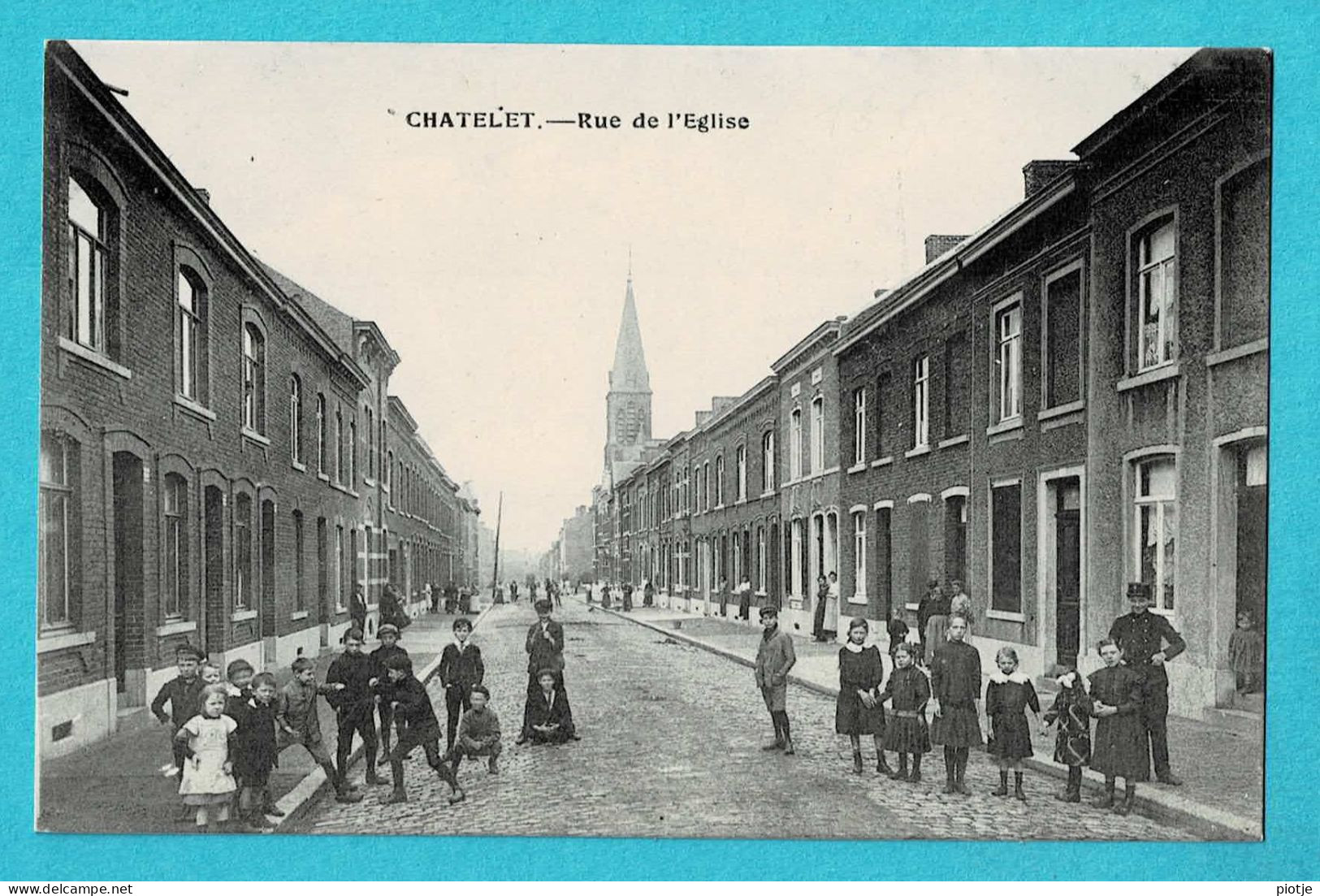 * Chatelet (Hainaut - La Wallonie) * Rue De L'église, Kerkstraat, Belle Animation, Animée, Enfants, Unique, TOP - Châtelet