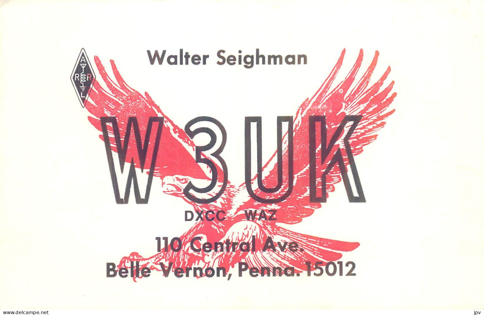 CARTE QSL : BELLE VERNON . PENNSYLVANIA .1978. - Otros & Sin Clasificación