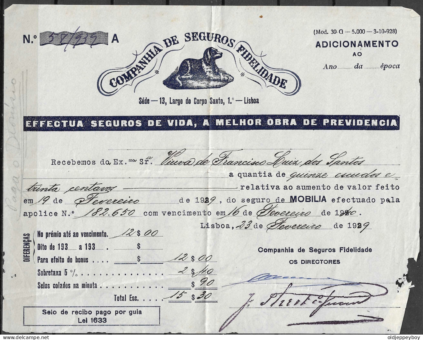 PORTUGAL 1929 COMPANHIA DE SEGUROS FIDELIDADE INSURANCE COMPANY  - Portugal