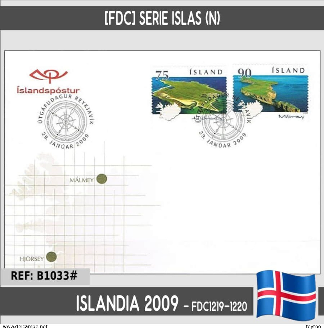 B1033# Islandia 2009 [FDC] Serie Islas (N) - FDC