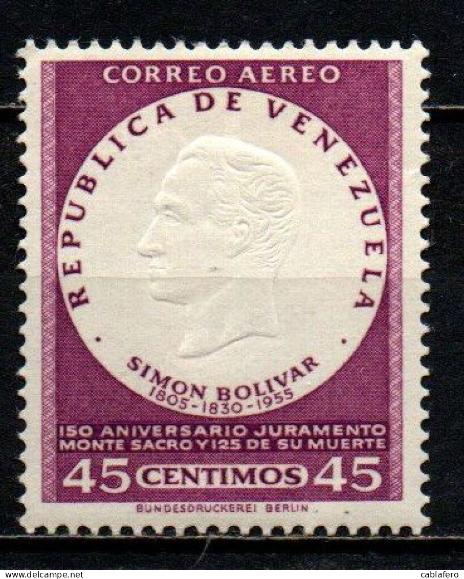 VENEZUELA - 1957 - 150th Anniv. Of The Oath Of Monte Sacro And The 125th Anniv. Of The Death Of Simon Bolivar - MNH - Venezuela