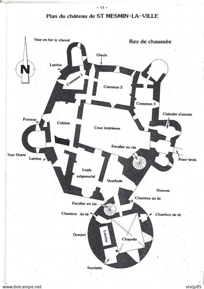 79 - Livre /plaquette Illustré De 16 Pages " Le Château De St MESMIN LA VILLE " - Histoire Et Architecture - 1991 - Pays De Loire