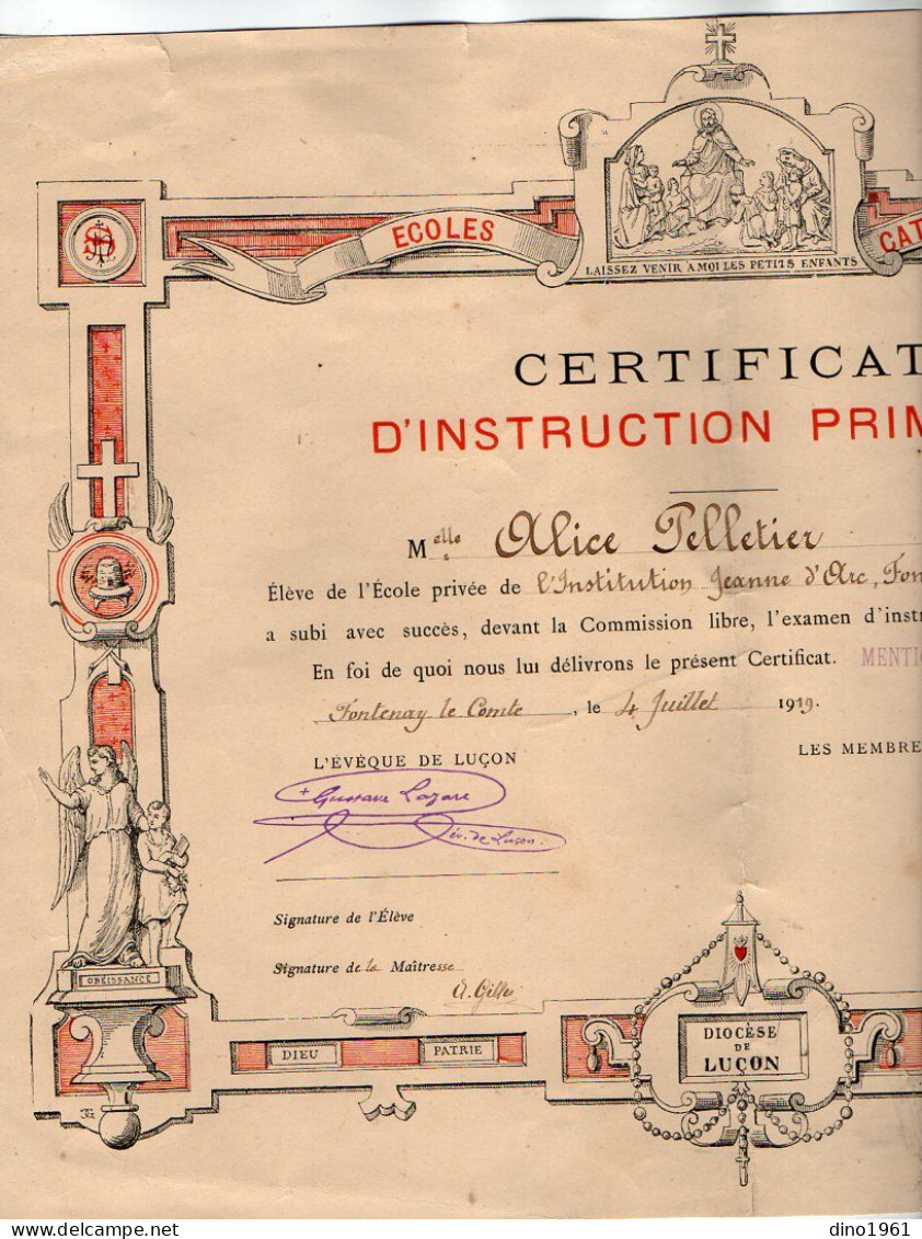 VP22.719 - Ecole,l'Institution Jeanne D'Arc De FONTENAY LE COMTE 1919 - Certificat - Melle PELLETIER - L'Evêque De LUCON - Diplômes & Bulletins Scolaires