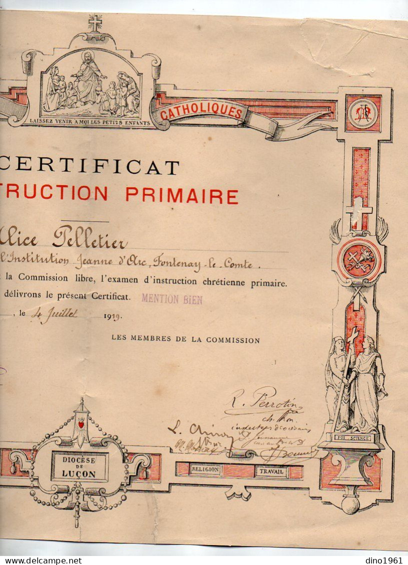 VP22.719 - Ecole,l'Institution Jeanne D'Arc De FONTENAY LE COMTE 1919 - Certificat - Melle PELLETIER - L'Evêque De LUCON - Diplômes & Bulletins Scolaires