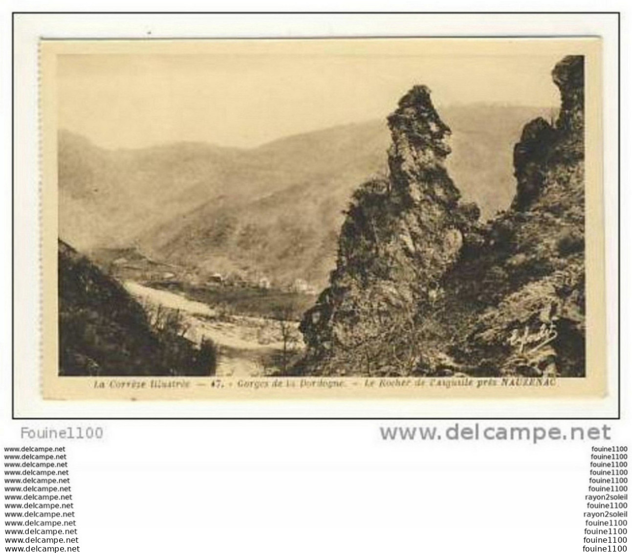 Carte Des Gorges De La Dordogne Le Rocher De L' Aiguille Près Nauzenac - Arnac Pompadour