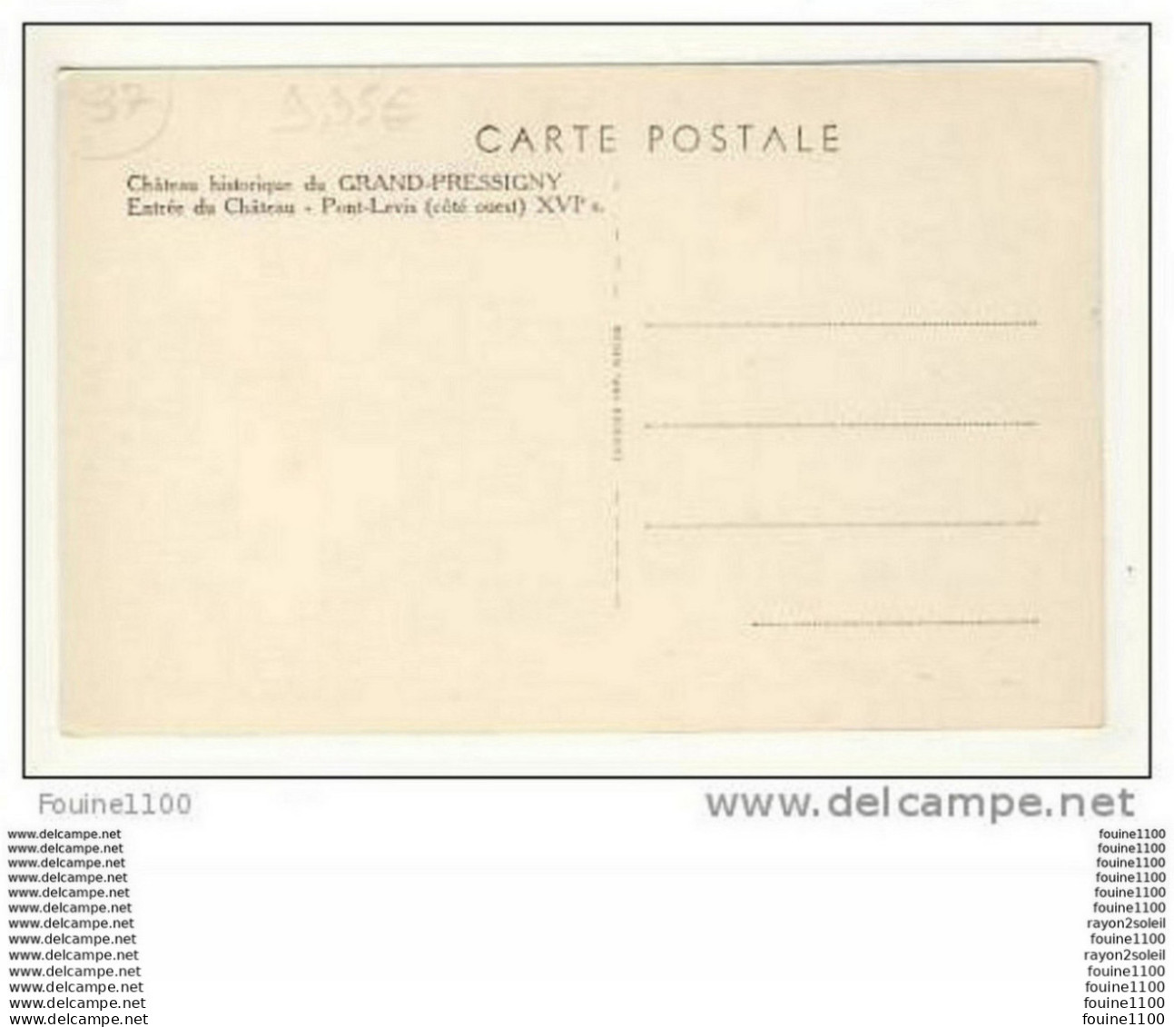 Carte Du Château Du Grand Pressigny Entrée Du Château Pont Levis ( Peu Courante ) - Le Grand-Pressigny