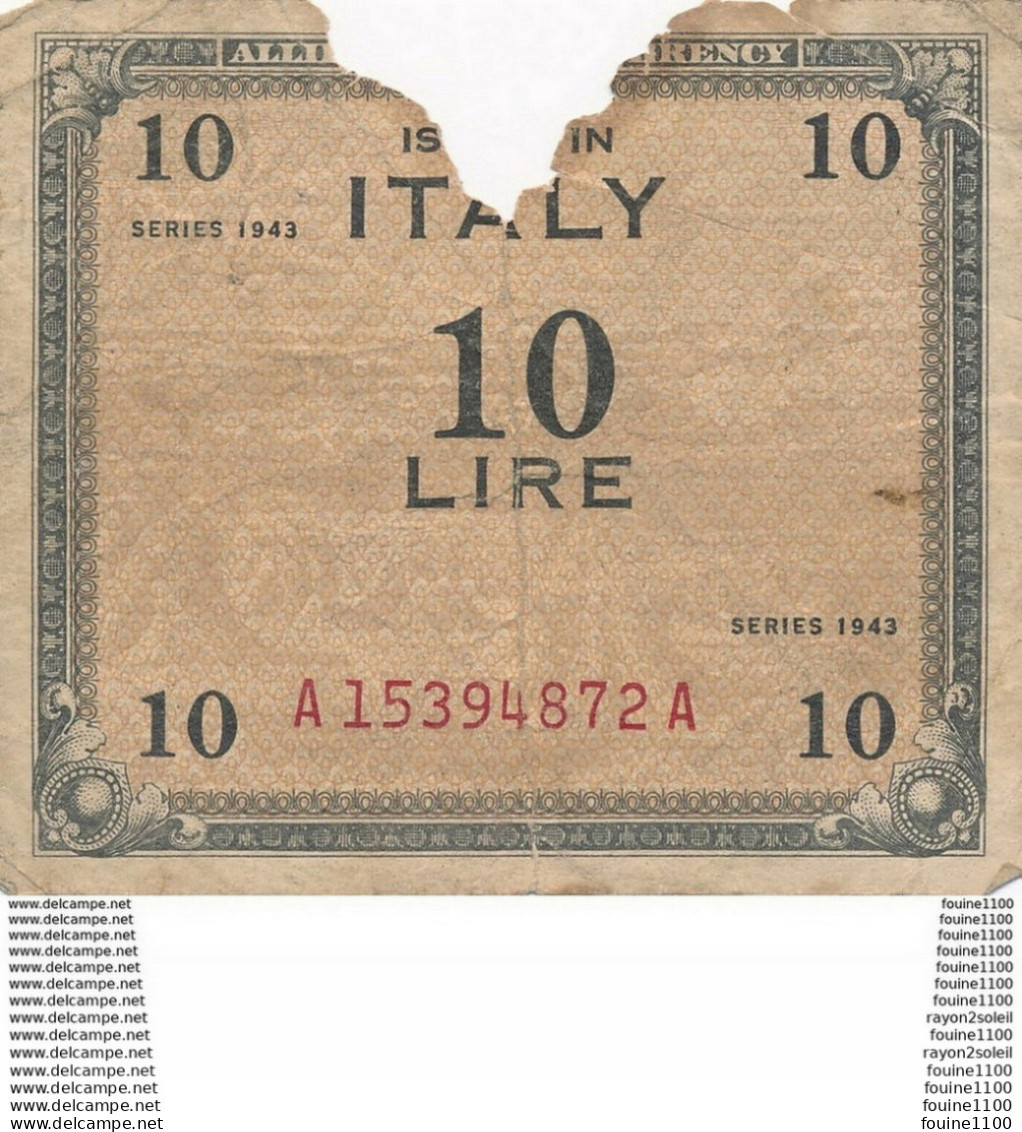 Billet De Banque  Italie Italia  10 Lire ( Attention Mauvais état ) - Occupation Alliés Seconde Guerre Mondiale