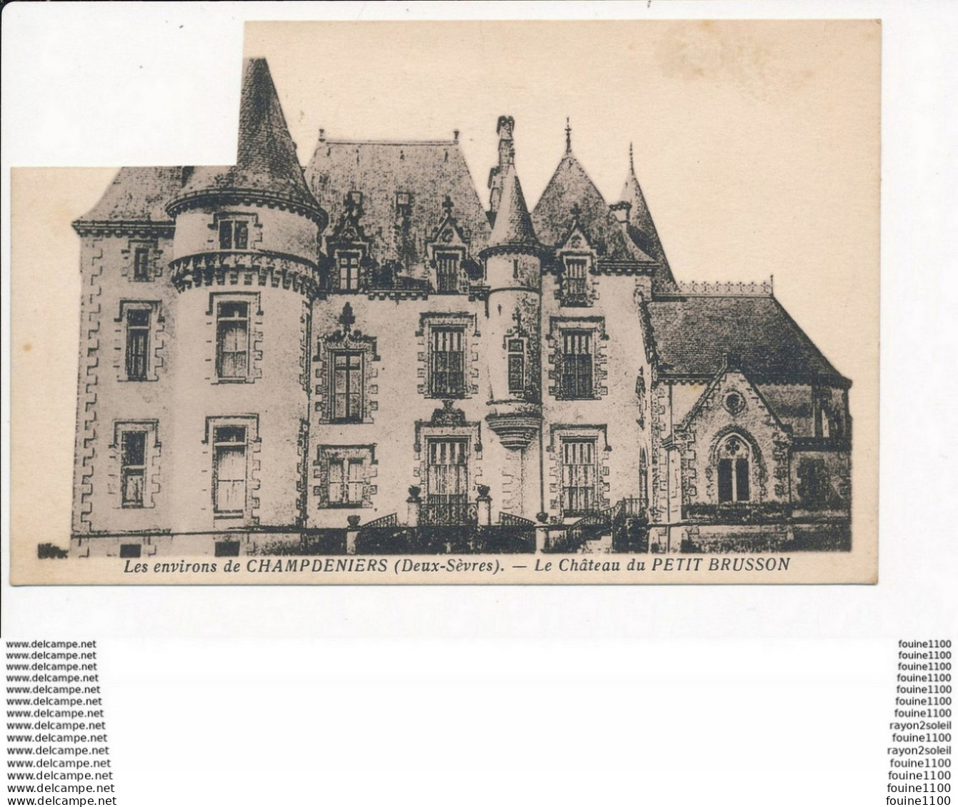 Carte Du Château Du Petit Brusson Environs De CHAMPDENIERS ( Format C.P.A )( Recto Verso ) ATTENTION MAUVAIS ETAT - Champdeniers Saint Denis