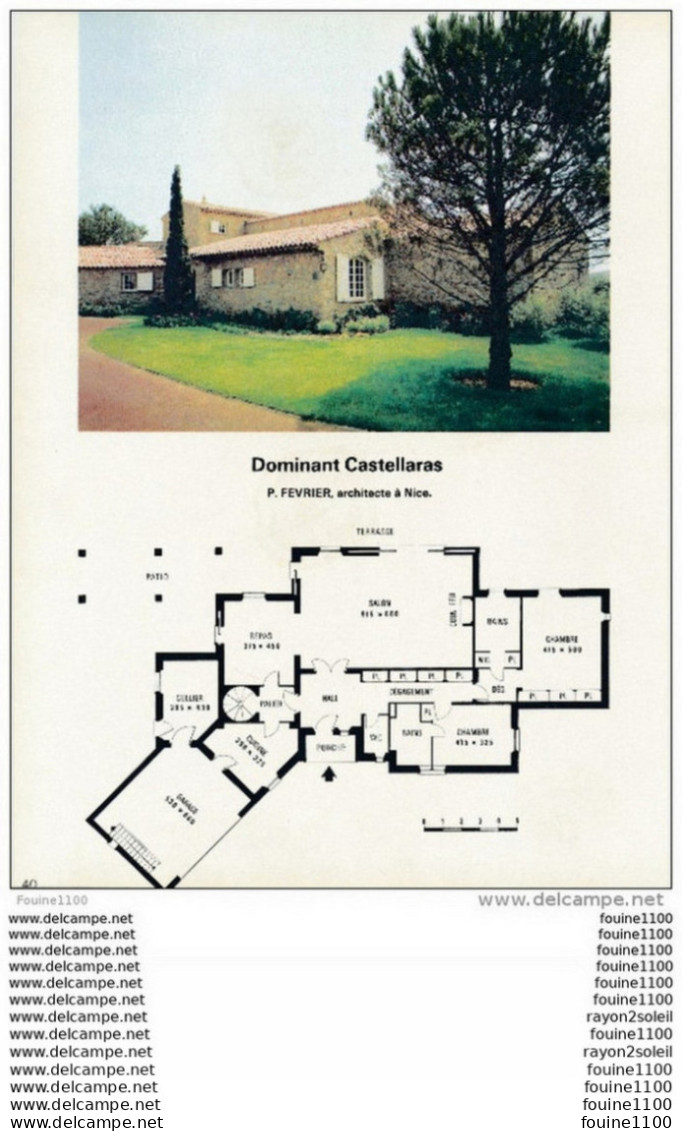 Architecture Plan / Photo D'une Maison / Villa Sur Le Plateau De CASTELLARAS ( Architecte P. Fevrier à Nice ) - Architecture