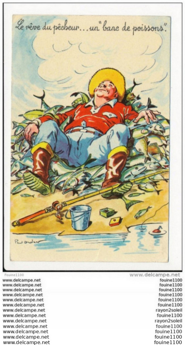 Carte Dessin Humoristique Illustrateur Paul Ordner ( Pêcheur )  ( Recto Verso ) - Ordner, P.